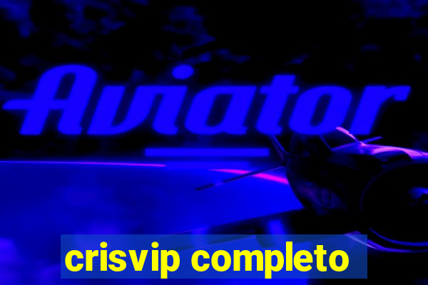 crisvip completo